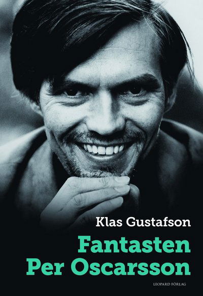 Cover for Klas Gustafson · Fantasten Per Oscarsson (Inbunden Bok) (2014)