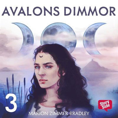 Cover for Marion Zimmer Bradley · Avalon: Avalons dimmor. D.3 (Audiobook (MP3)) (2016)