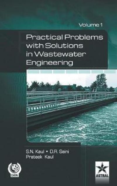 Cover for D R Saini · Practical Problem with Solution in Waste Water Engineering Vol. 1 (Hardcover Book) (2016)