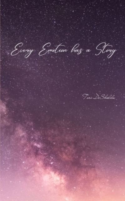 Cover for Tori Deshields · Every Emotion Has a Story (Paperback Book) (2023)