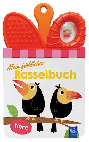 Cover for Mein FrÃ¶hliches Rasselbuch · Tiere (Book)