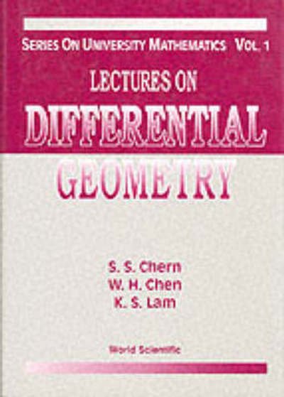 Cover for Chen, Weihuan (Peking Univ, China) · Lectures On Differential Geometry - Series On University Mathematics (Innbunden bok) (1999)
