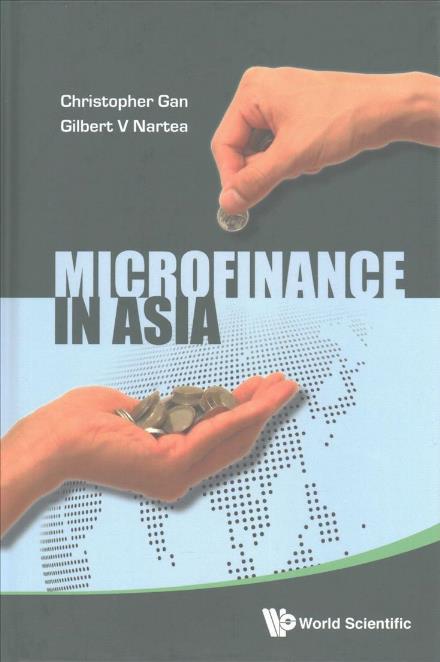 Cover for Gan, Christopher E C (Lincoln University, New Zealand) · Microfinance In Asia (Gebundenes Buch) (2017)