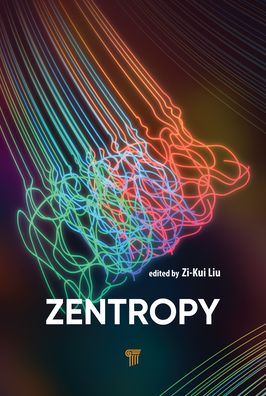 Zentropy: Theory and Fundamentals (Hardcover Book) (2024)