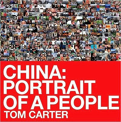 CHINA: Portrait of a People: Portrait of a People - Tom Carter - Books - Blacksmith Books - 9789889979942 - July 16, 2010