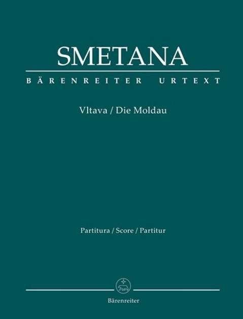 Cover for Smetana · Die Moldau (Vltava), Partitur ( (Bok)