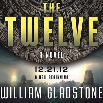 Cover for William Gladstone · The Twelve Lib/E (CD) (2009)