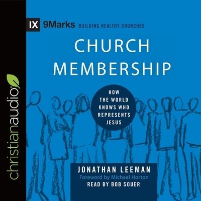 Cover for Jonathan Leeman · Church Membership (CD) (2016)