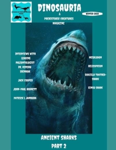 Cover for Squatch Gq Magazine LLC · Dinosauria and Prehistoric creatures: Ancient Sharks (Paperback Book) (2022)