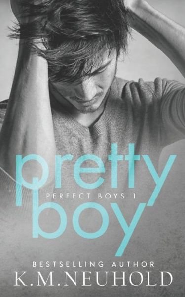 Cover for K M Neuhold · Pretty Boy (Taschenbuch) (2020)