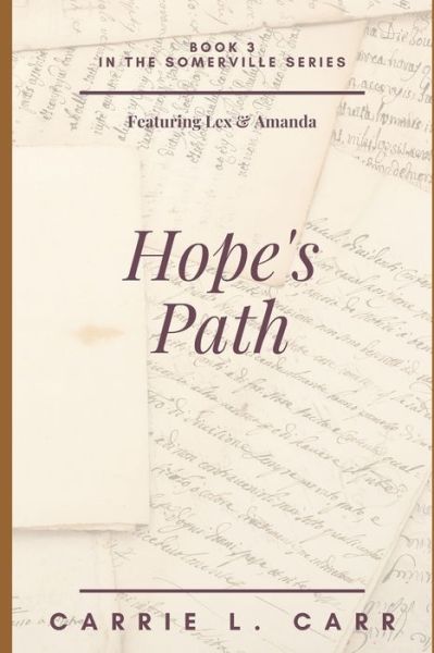 Cover for Carrie L Carr · Hope's Path (Paperback Book) (2020)