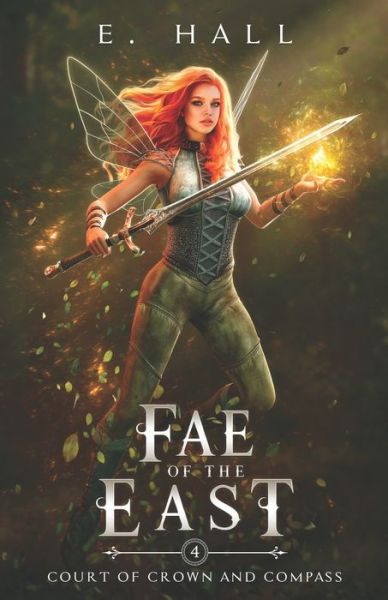 Cover for E Hall · Fae of the East - Court of Crown and Compass (Paperback Book) (2020)