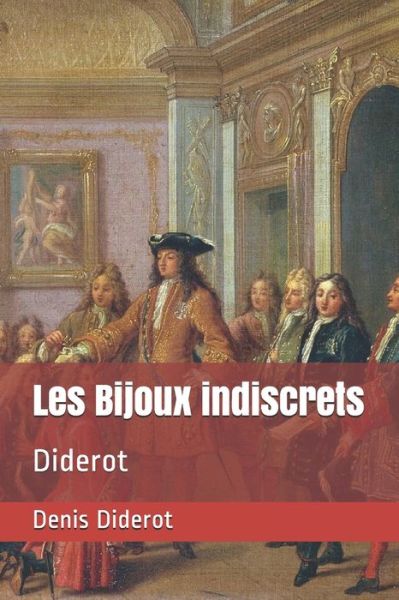 Cover for Denis Diderot · Les Bijoux indiscrets (Paperback Book) (2020)