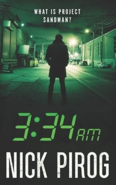 Cover for Nick Pirog · 3: 34 a.m. - 3:00 A.M. (Paperback Book) (2020)