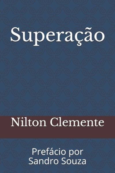 Cover for Nilton Clemente · Superacao (Paperback Book) (2020)