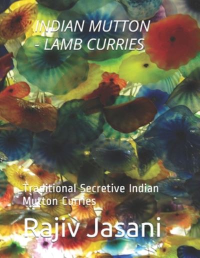 Cover for Rajiv Jasani · Indian Mutton / Lamb Curries (Paperback Book) (2020)