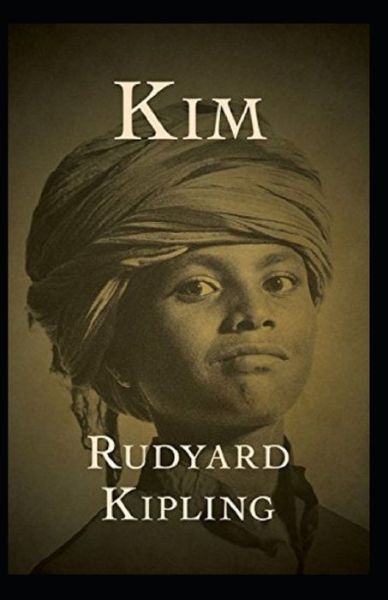 Cover for Rudyard Kipling · Kim Annotated (Paperback Book) (2021)