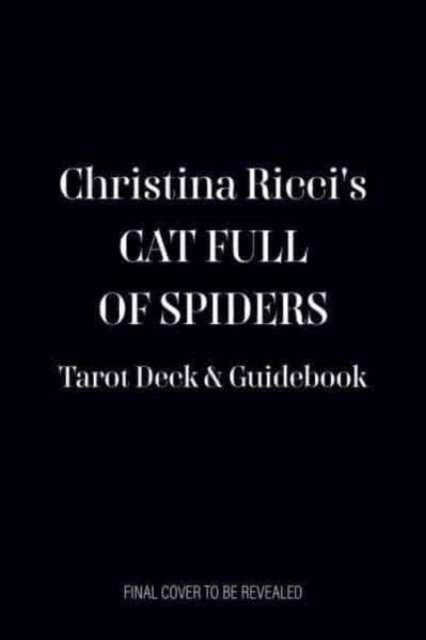 Cover for Christina Ricci · Christina Ricci's Cat Full of Spiders Tarot Deck and Guidebook (Flashcards) (2024)
