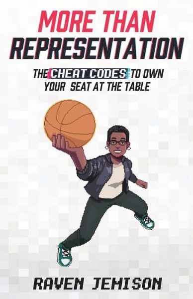 Cover for Raven Jemison · More Than Representation: The Cheat Codes to Own Your Seat at the Table (Pocketbok) (2023)