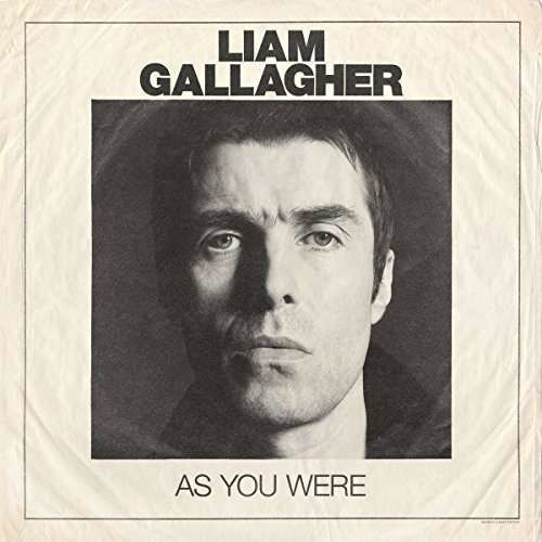 As You Were - Liam Gallagher - Música - WEA - 0190295774943 - 6 de outubro de 2017