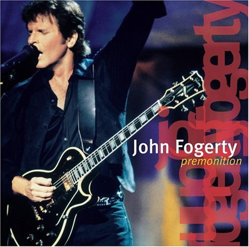 Cover for John Fogerty · Fogerty.john - Premonition (CD) [Live edition] (2004)
