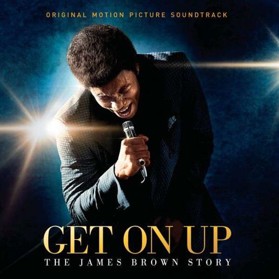 Get On Up - James Brown Story - James Brown - Music - UNIVERSAL - 0602537911943 - July 24, 2014