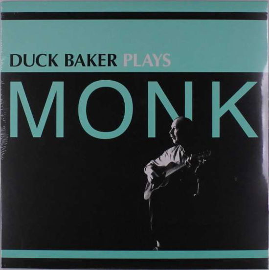 Cover for Duck Baker · Duck Baker Plays Monk (LP) (2018)