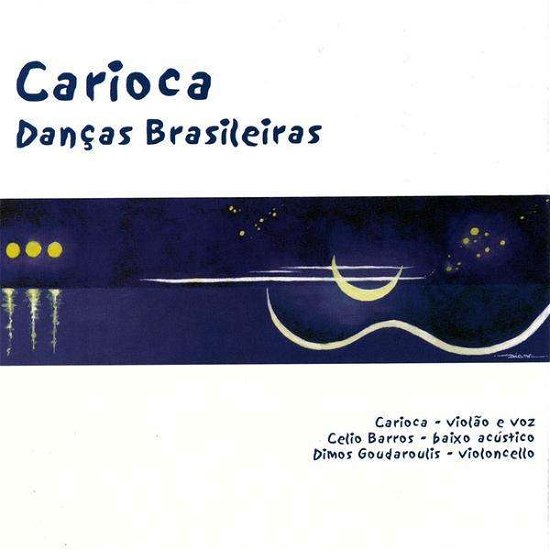Cover for Carioca · Dancas Brasileiras (CD) (2009)