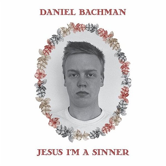 Jesus Im A Sinner - Daniel Bachman - Musik - TOMPKINS SQUARE - 0894807002943 - 28. oktober 2013
