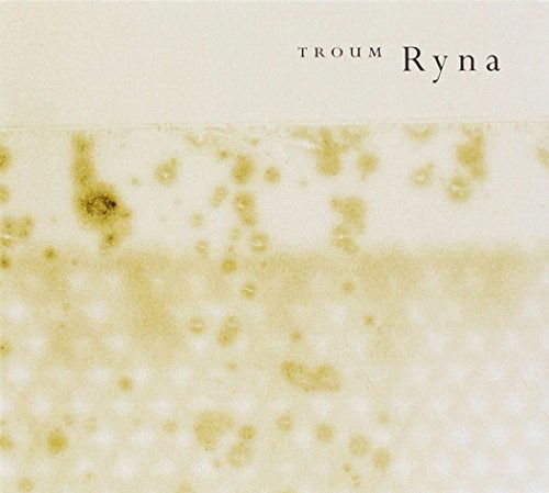 Ryna - Troum - Muzyka - TRANSGREDIENT - 2090502783943 - 1 lutego 2007