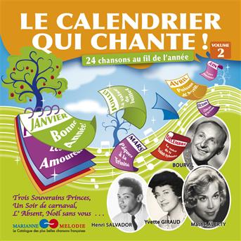 Cover for Le Calendrier Qui Chante · Vol. 2-le Calendrier Qui Chante (CD) (2010)