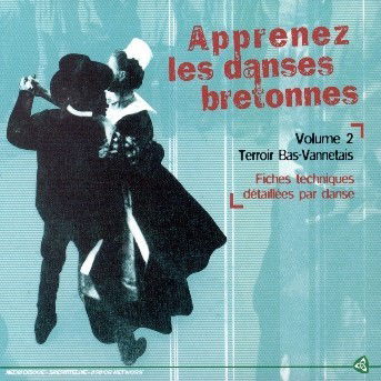 Cover for Bretagne · Vol. 2-apprenez Les Danses Bretonnes (CD) (2007)