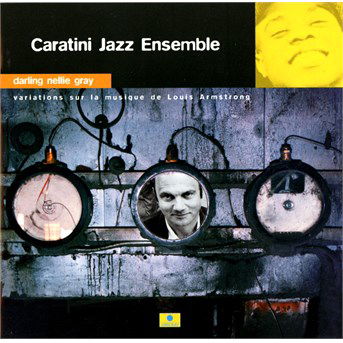 Cover for Caratini Jazz Ensemble · Darling Nellie Gray (CD) (2015)