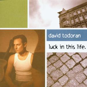 Luck in This Life - Todoran David - Muzyka - ULFTONE - 4029758452943 - 11 maja 2003
