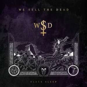Black Sheep - We Sell The Dead - Musique - EAR MUSIC - 4029759145943 - 21 février 2020
