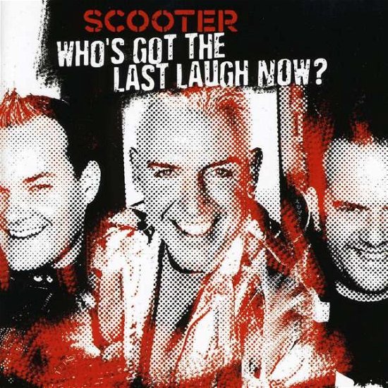 Cover for Scooter · Who's Got the Last Laugh Now? (CD) (2005)