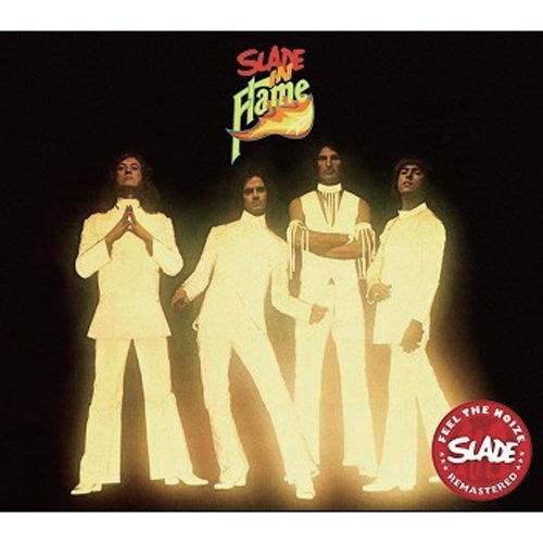 Slade in Flame - Slade - Musiikki - SALVO - 4526180132943 - lauantai 13. huhtikuuta 2013