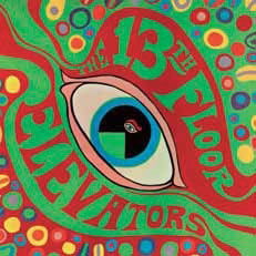 The Psychedelic Sounds of the 13th Floor Elevators - The 13th Floor Elevators - Music - CHARLY RECORDS - 4526180497943 - November 20, 2019