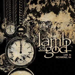 Cover for Lamb of God · Live in Richmond (CD) [Japan Import edition] (2021)