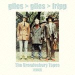 Cover for Giles Giles &amp; Fripp · Brondesbury Tapes (CD) [Japan Import edition] (2011)