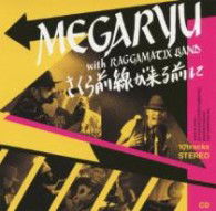 Cover for Megaryu · Sakura Zensen Ga Kuru Mae Ni (CD) [Japan Import edition] (2013)