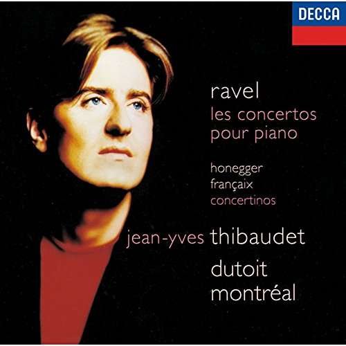 Cover for Ravel / Thibaudet,jean-yves · Ravel: Piano Concertos / Honegger (CD) (2017)