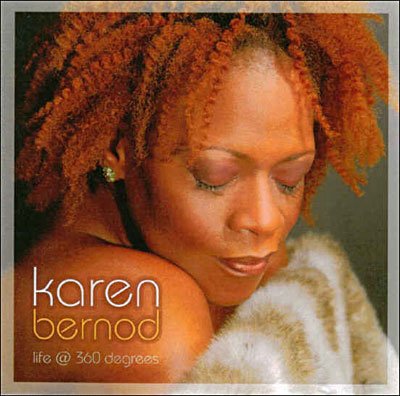 Cover for Karen Bernod · Life at 360 Degrees (CD) (2013)