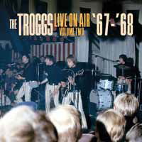 Cover for The Troggs · Live on Air – Volume Two– ’67 – ‘68 (LP) (2019)