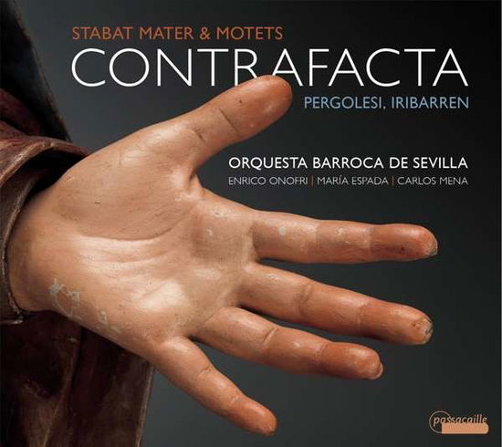 Contrafacta: Stabat Mater And Motets - Maria Espada / Carlos Mena / Enrico Onofri - Música - PASSACAILLE - 5425004840943 - 2 de julho de 2021