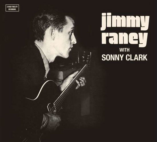 Cover for Jimmy With Sonny Clark Raney · Jimmy Raney With Sonny Clark (CD) [Limited edition] (2019)