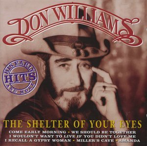Cover for Don Williams · Shelter of Your Eyes (CD) (2015)