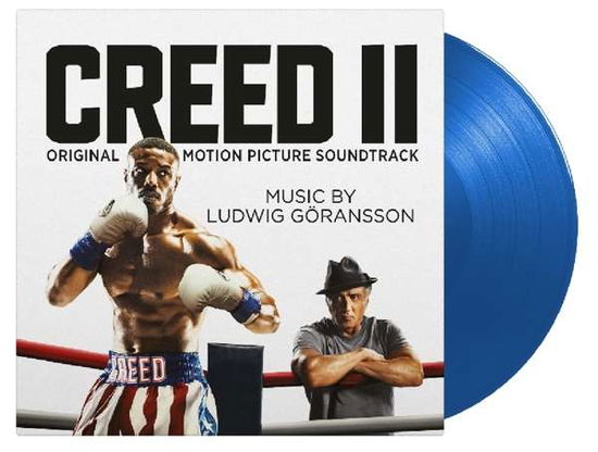 Cover for Original Soundtrack / Ludwig Goransson · Creed II (Blue Vinyl) (LP) (2019)