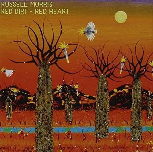 Cover for Russell Morris · Red Dirt Red Heart (CD) (2015)