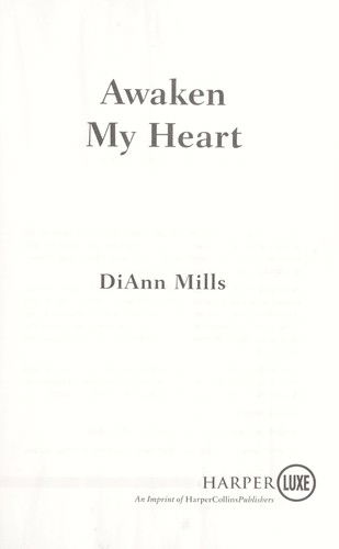 Cover for DiAnn Mills · Awaken My Heart (Avon Inspire) (Paperback Book) [Large Print edition] (2015)